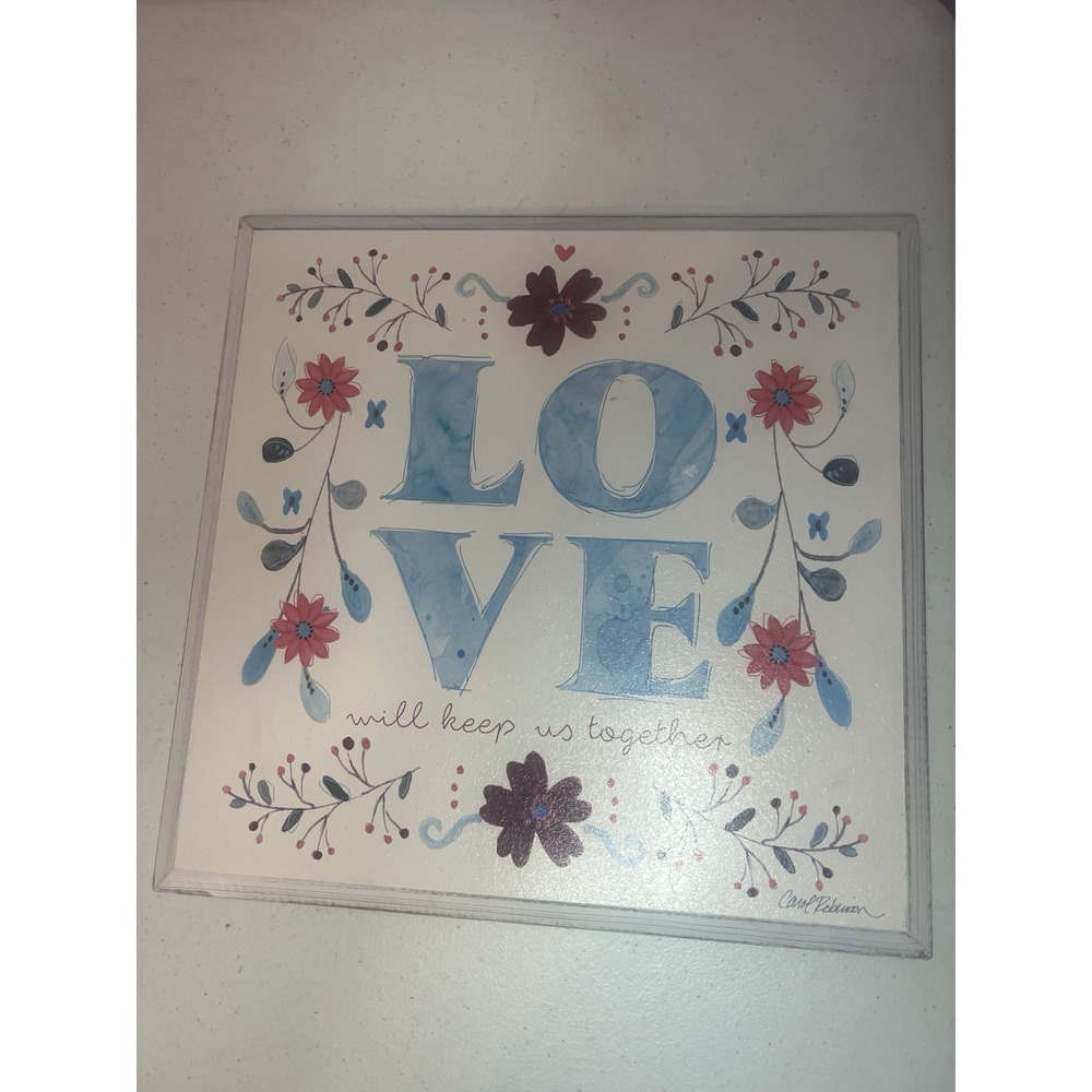 Kirkland's Love Will Keep Us Together Wood Wall Plaque Carol Robinson 13x13